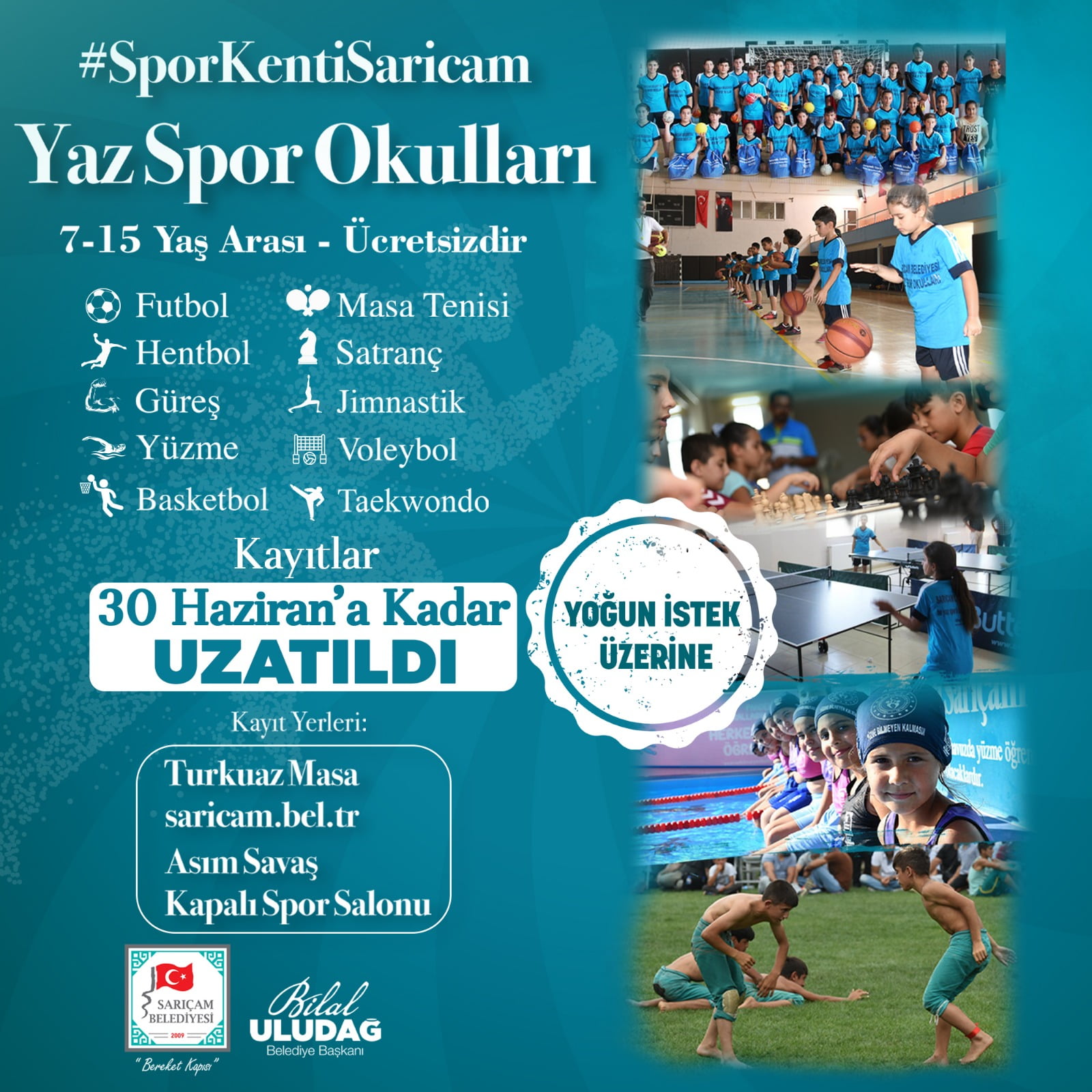 SARIÇAM’DA YAZ SPOR OKULLARI ÖN KAYITLARI UZATILDI