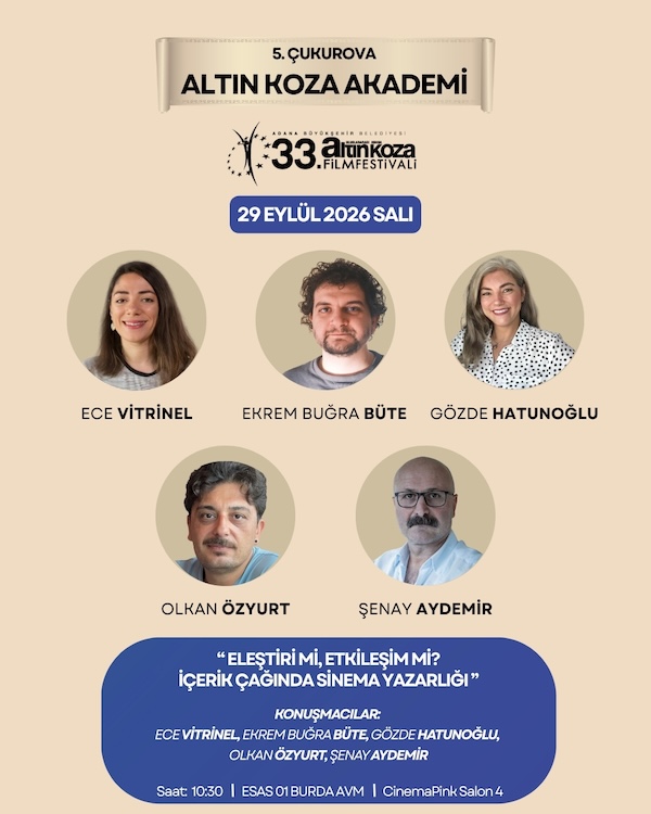 Adana Altın Koza’da genç sinemacılar için Akademi zamanı